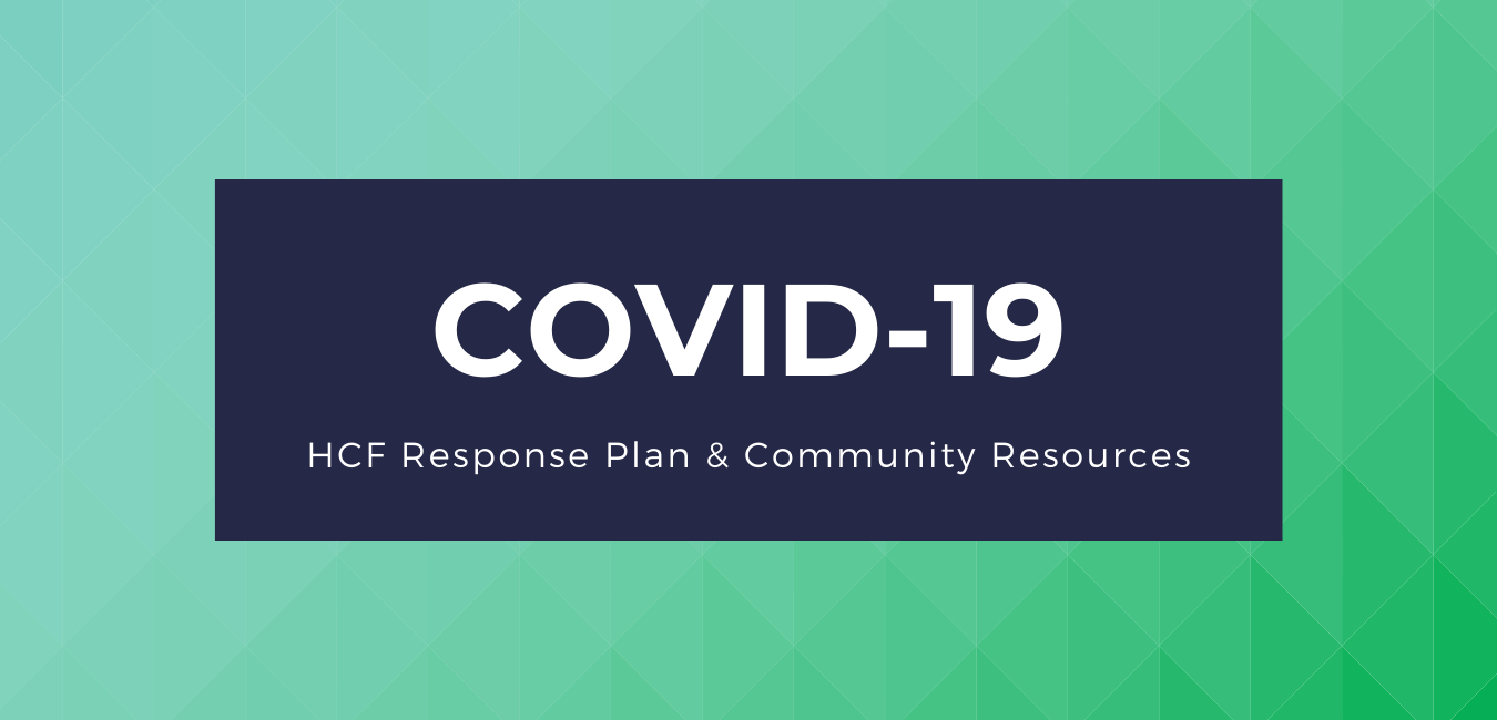 COVID-19 - HCF Response Plan & Resources