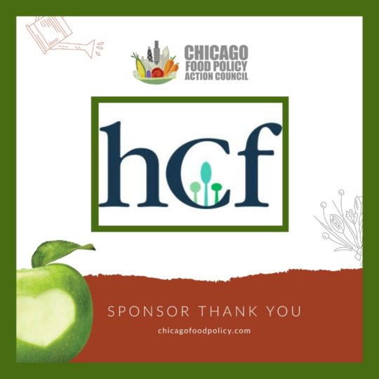 HCF Sponsors the 17th Annual Chicago Food Justice Summit on February 23-25, 2022